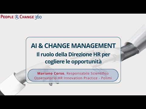 AI &amp; CHANGE MANAGEMENT: il ruolo della Direzione HR per cogliere le opportunità